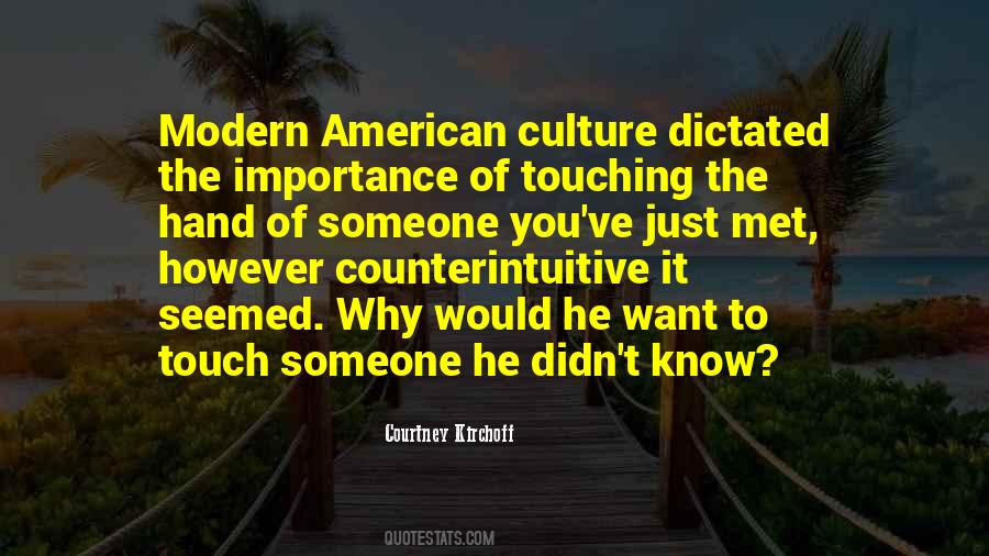 Culture Importance Quotes #878722