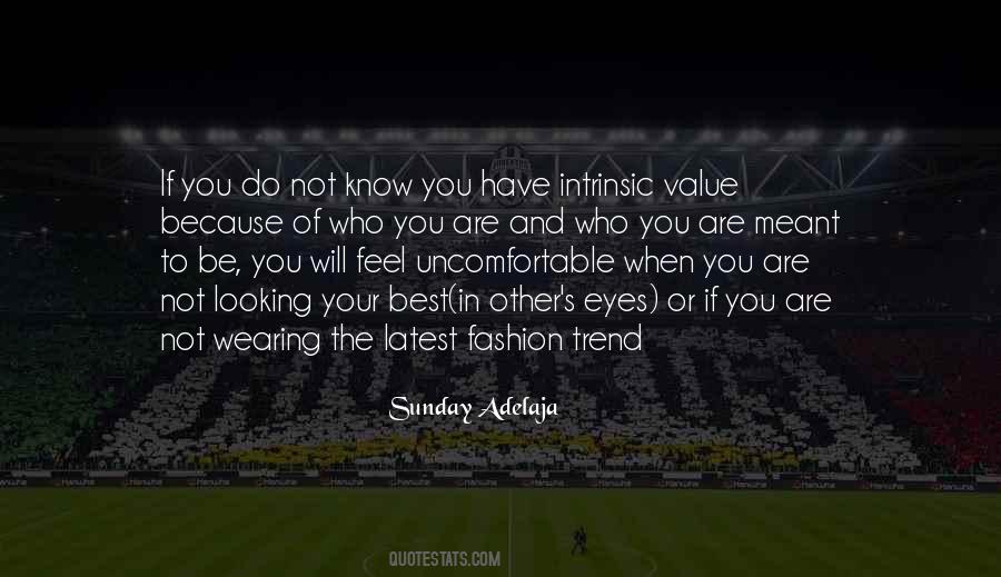Know Your Own Value Quotes #126087