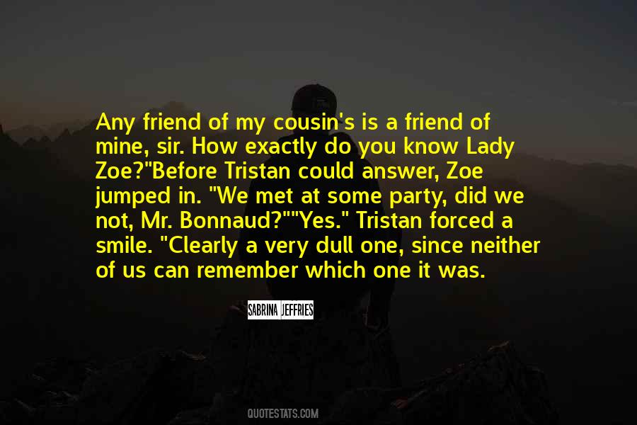 We Met Before Quotes #1044270