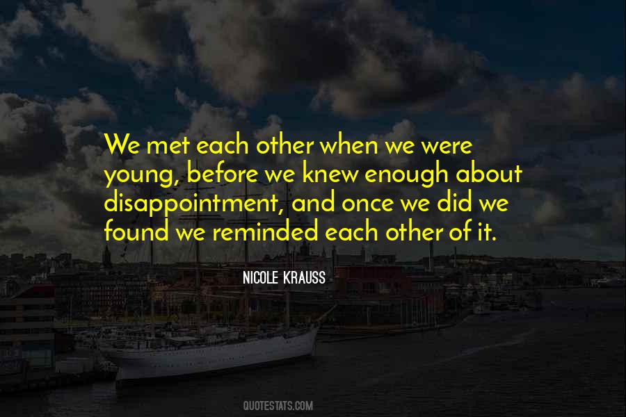 We Met Before Quotes #528366