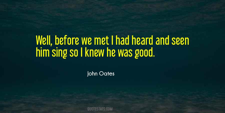 We Met Before Quotes #588306