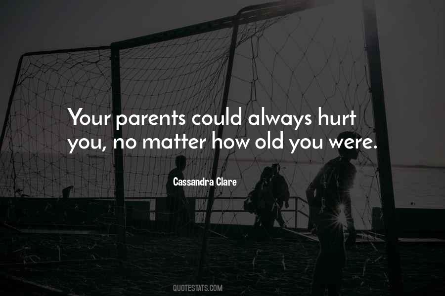 Parents Old Quotes #134310