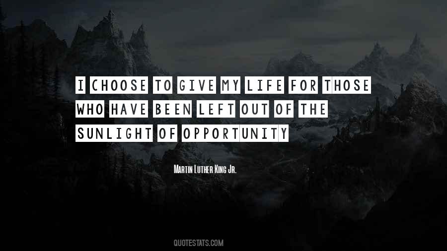 I Choose To Quotes #1083126