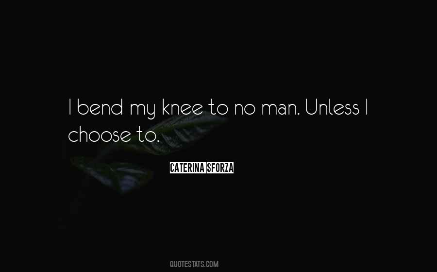 I Choose To Quotes #1178240