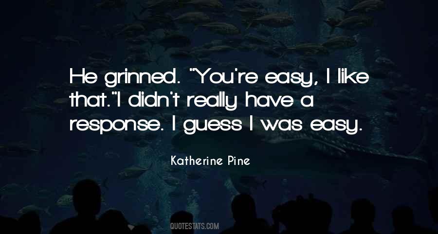 Easy Like Quotes #100135