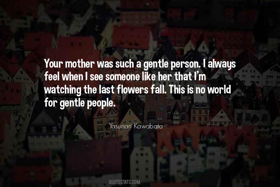 Flowers Fall Quotes #1743881