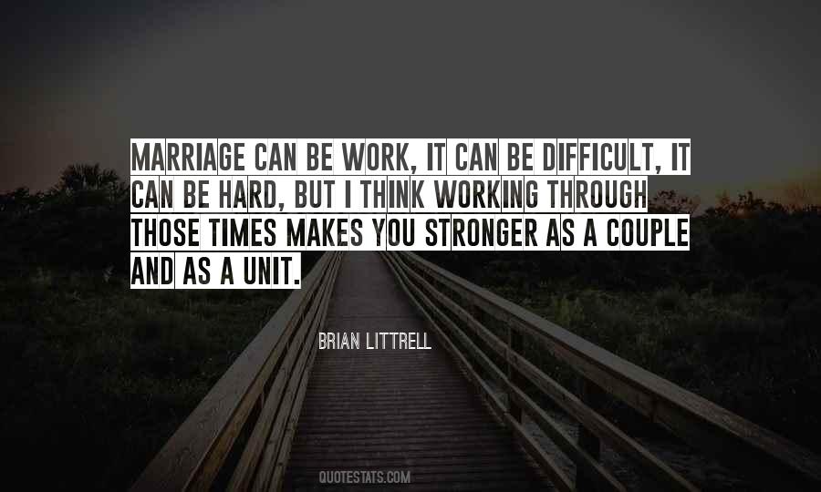 Times Can Be Hard Quotes #1333334