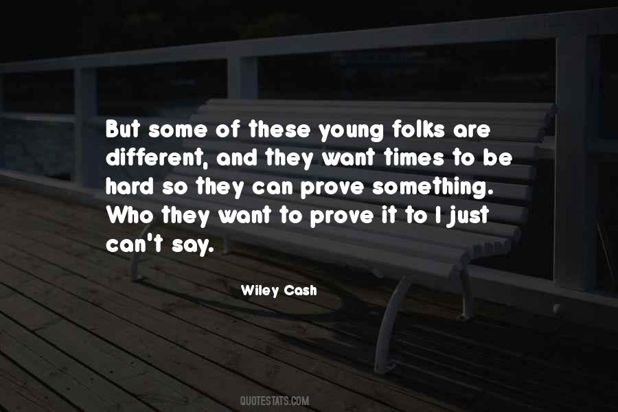 Times Can Be Hard Quotes #1859766