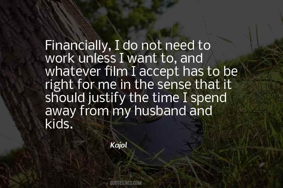 Husband Time Quotes #1605346