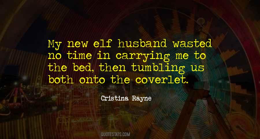 Husband Time Quotes #1652929