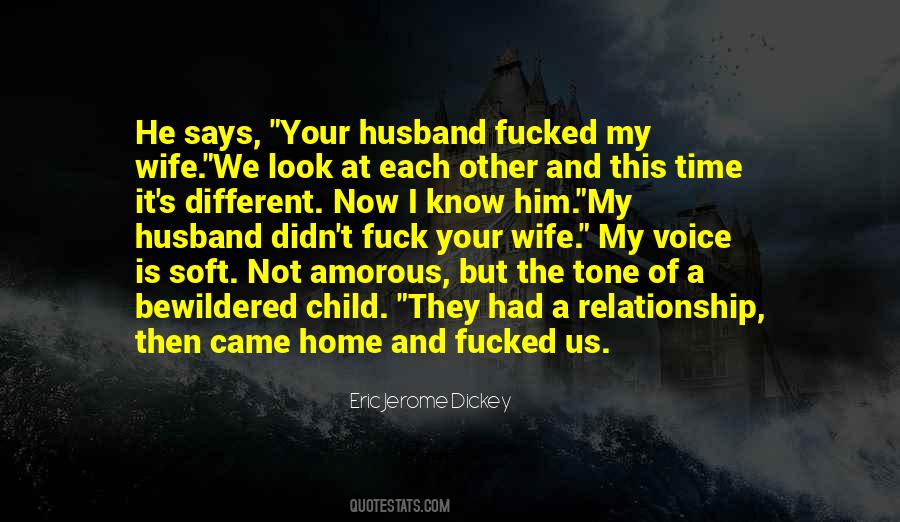 Husband Time Quotes #246573