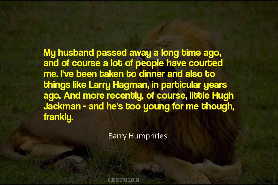Husband Time Quotes #808235