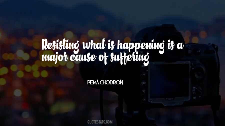 What Is Suffering Quotes #1468028