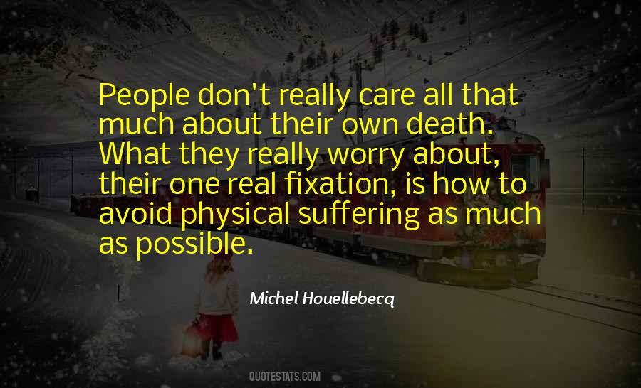 What Is Suffering Quotes #1574297