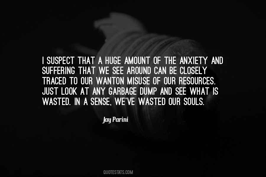 What Is Suffering Quotes #1690364