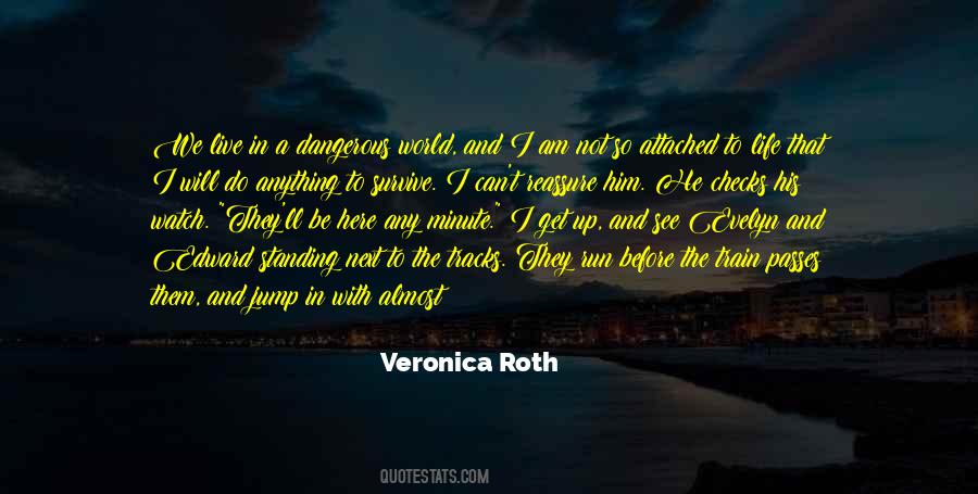 I Can Survive Anything Quotes #1066383