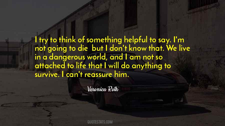I Can Survive Anything Quotes #1602009
