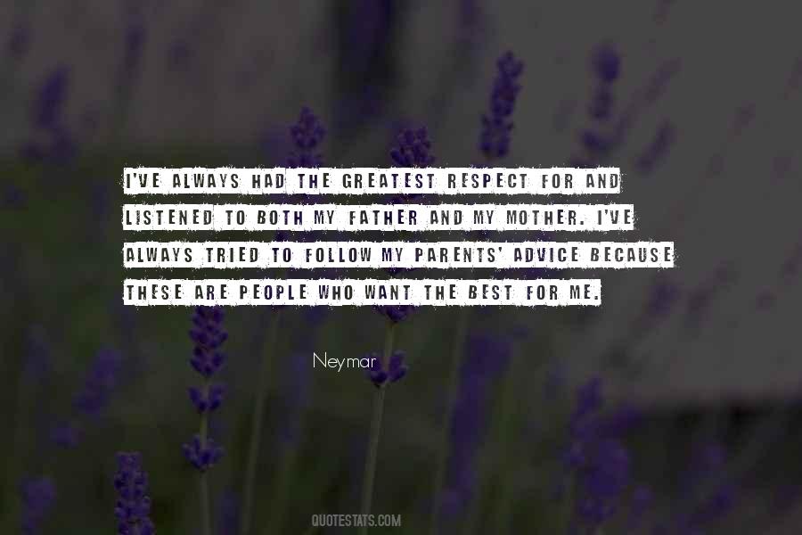 Quotes About People Who Respect Me #1355150