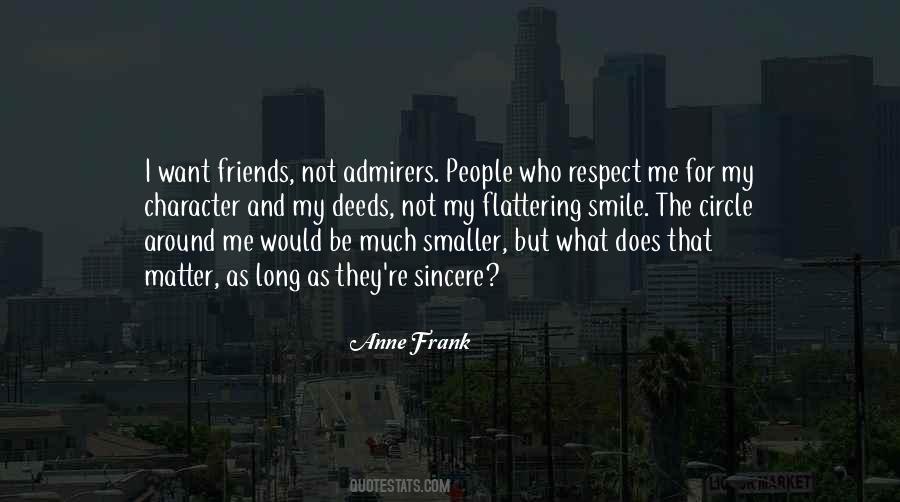 Quotes About People Who Respect Me #1835856