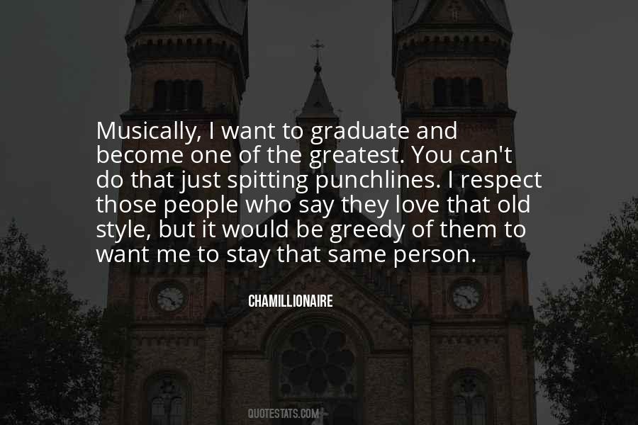 Quotes About People Who Respect Me #767902