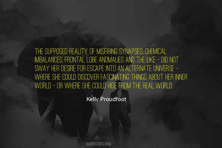 Sleep To Escape Reality Quotes #356212 Sleep To Escape Reality Quotes #356212