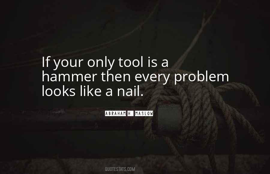 Hammer Nail Quotes #1095028