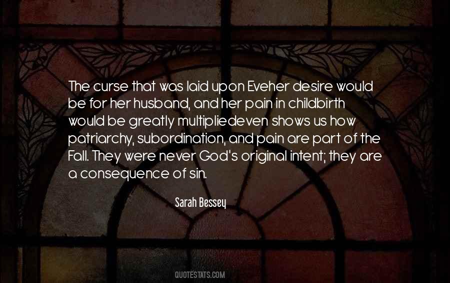 Pain In Childbirth Quotes #1082989