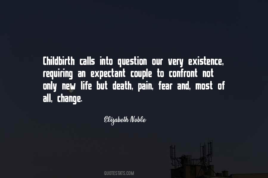 Pain In Childbirth Quotes #1464967