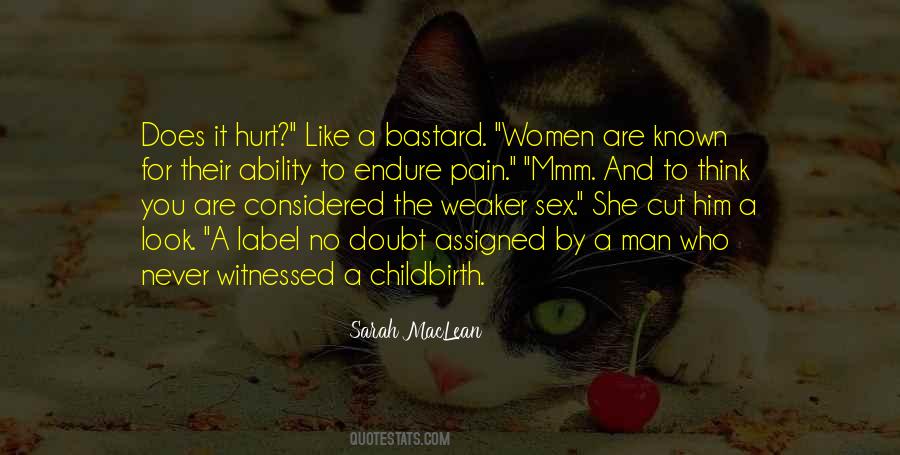 Pain In Childbirth Quotes #1634264