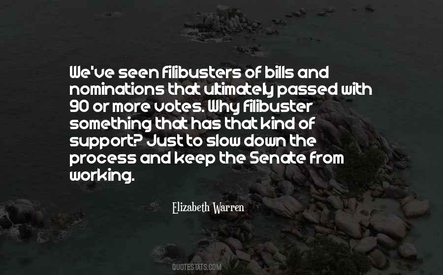 Filibuster Quotes #1374617