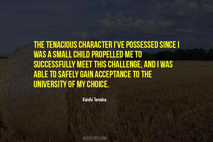 We Must Meet The Challenge Quotes #337423