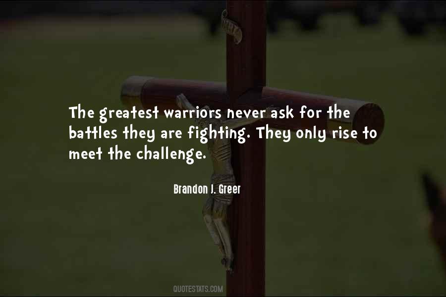 We Must Meet The Challenge Quotes #706148