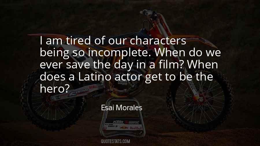 When I Get Tired Quotes #534011