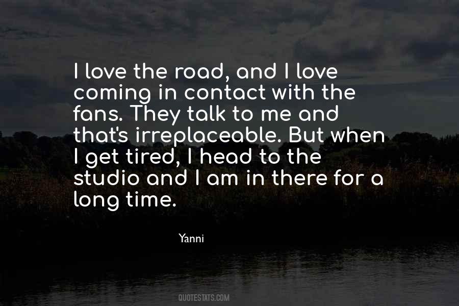 When I Get Tired Quotes #96769