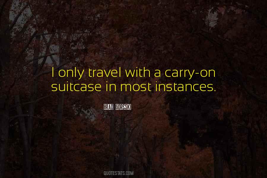 Travel With Quotes #1559927