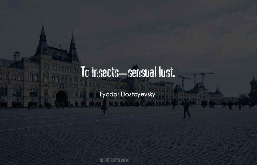 What You Lust For Quotes #182654
