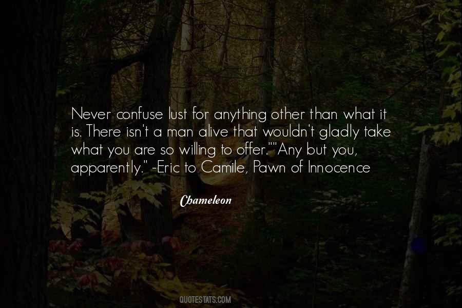 What You Lust For Quotes #63140