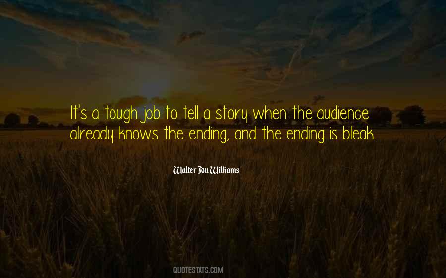 When It Is Tough Quotes #1279460