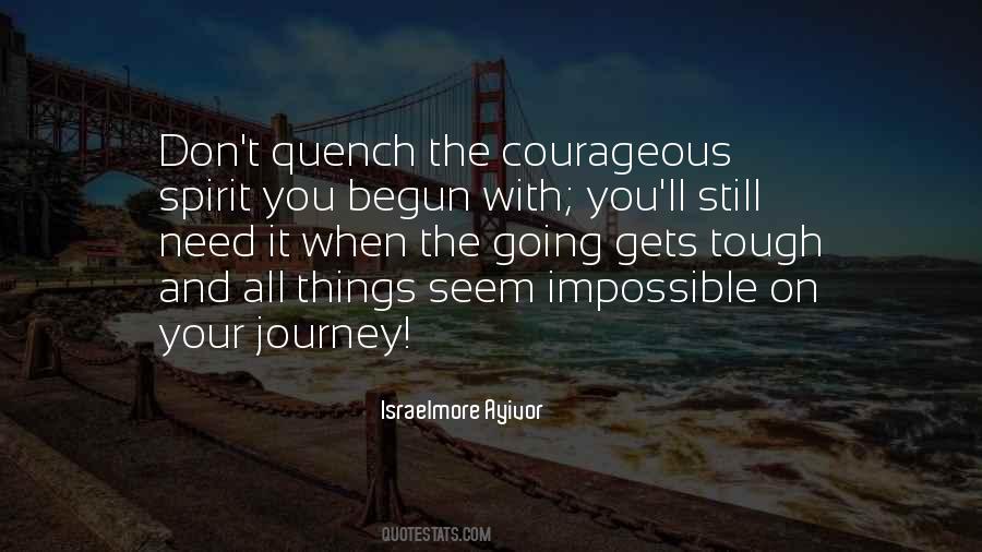 When It Is Tough Quotes #1281199