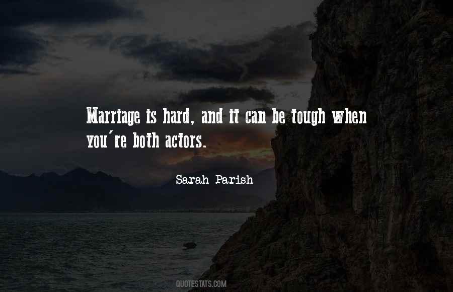 When It Is Tough Quotes #304571