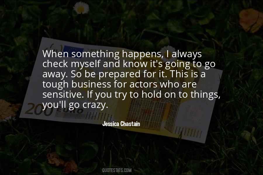 When It Is Tough Quotes #325843