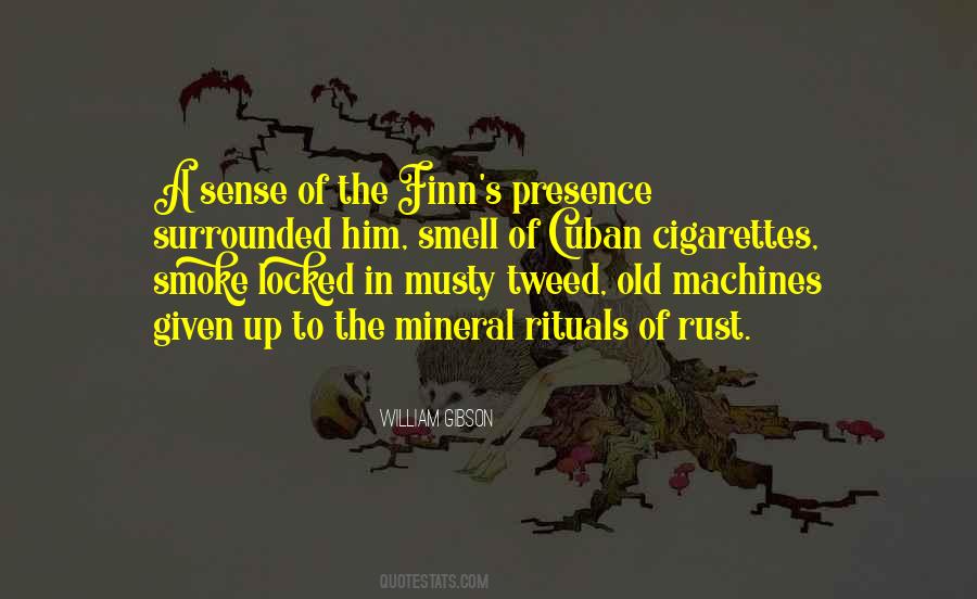 Smell Of Smoke Quotes #1525779