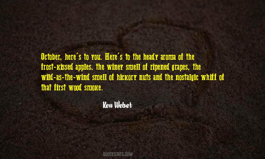 Smell Of Smoke Quotes #1587035