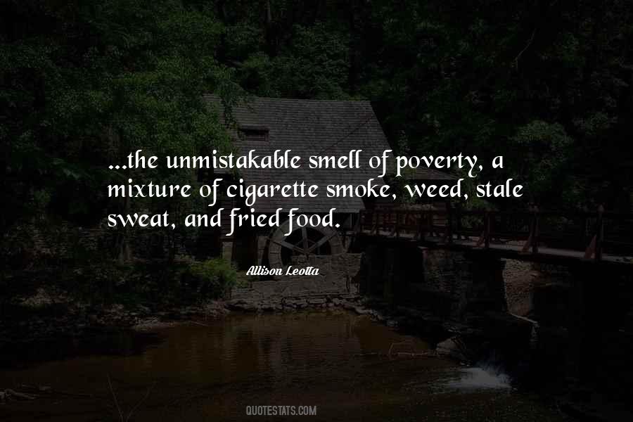 Smell Of Smoke Quotes #345566