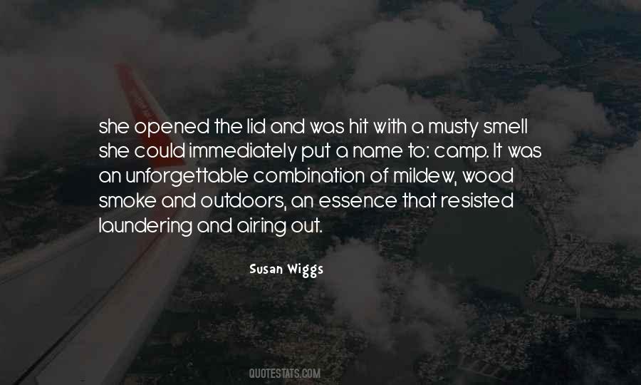 Smell Of Smoke Quotes #768828