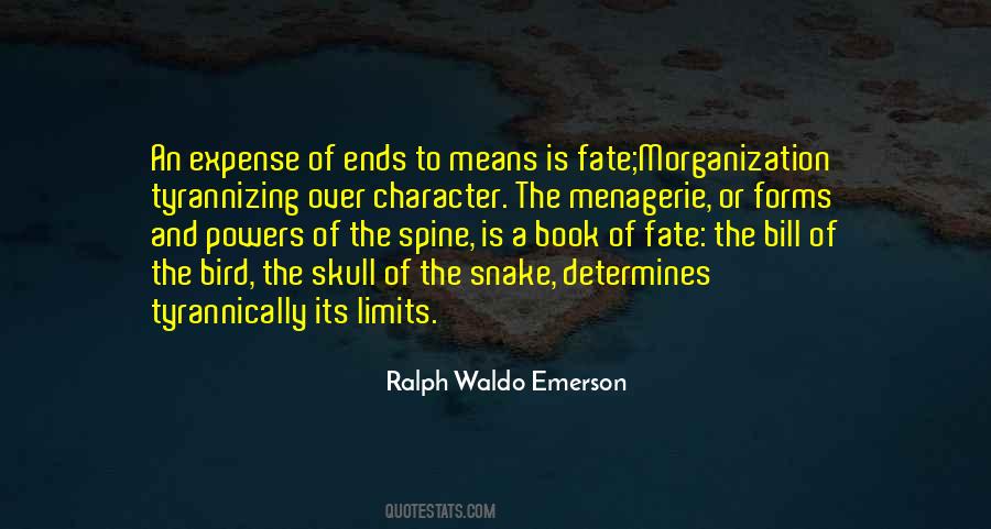 Character Is Fate Quotes #1190852