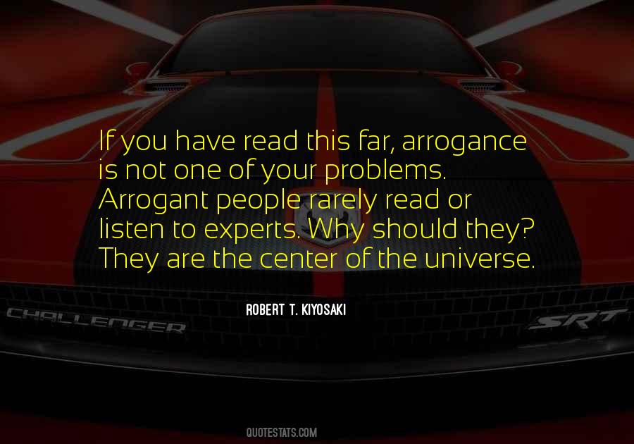 Arrogance Is Quotes #1559145