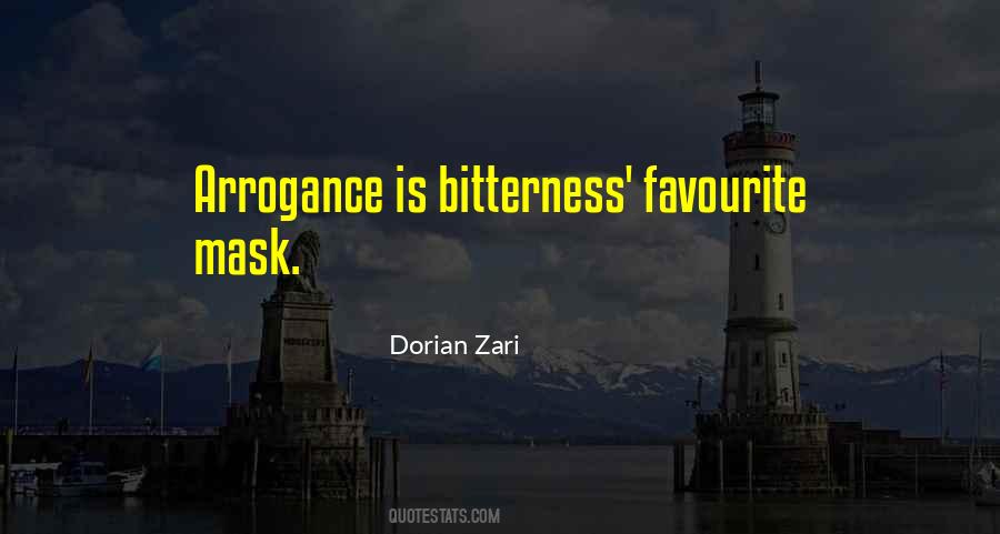 Arrogance Is Quotes #488707