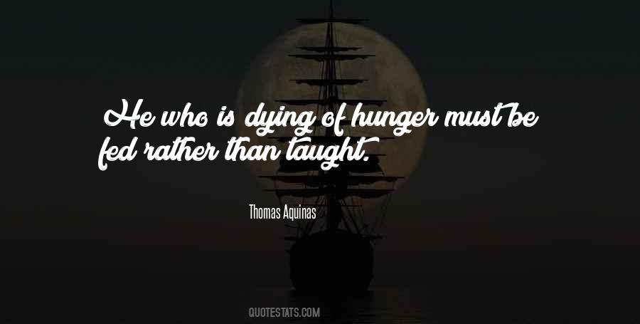 Dying Of Hunger Quotes #1807036