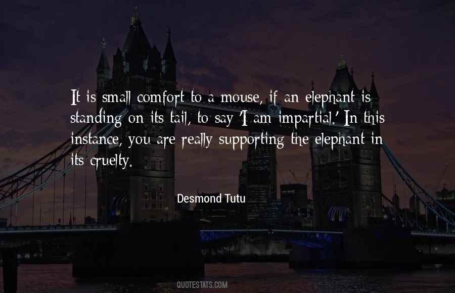 I Am Supporting You Quotes #1842729